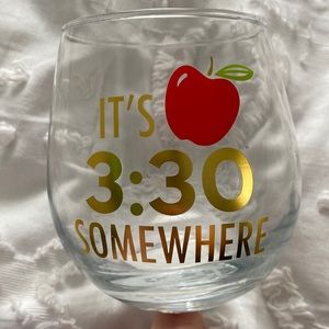 Stemless wine glass for teacher! “It’s 3:30 somewhere”